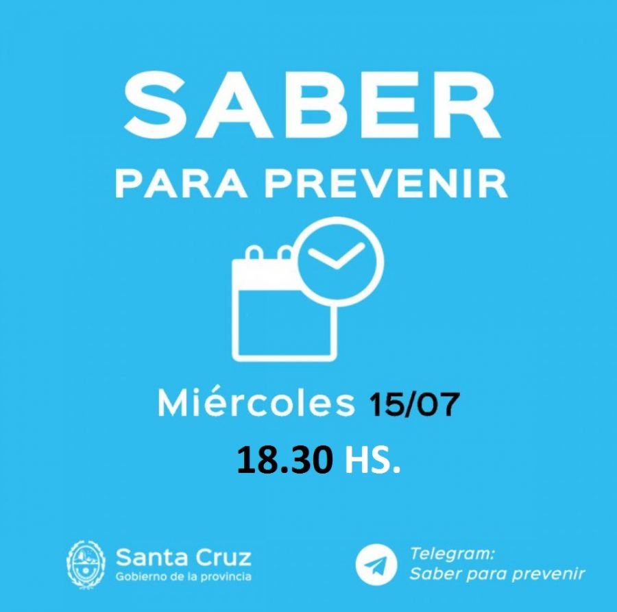 Saber Para Prevenir | Miércoles 15 de julio | Actualización 18.30 horas
