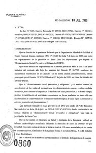 Alicia firmó el Decreto 860/20 que extiende el distanciamiento obligatorio hasta el 2 de agosto