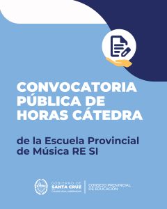 Convocatoria pública para la cobertura de Horas Cátedra Escuela Provincial de Música Re Si