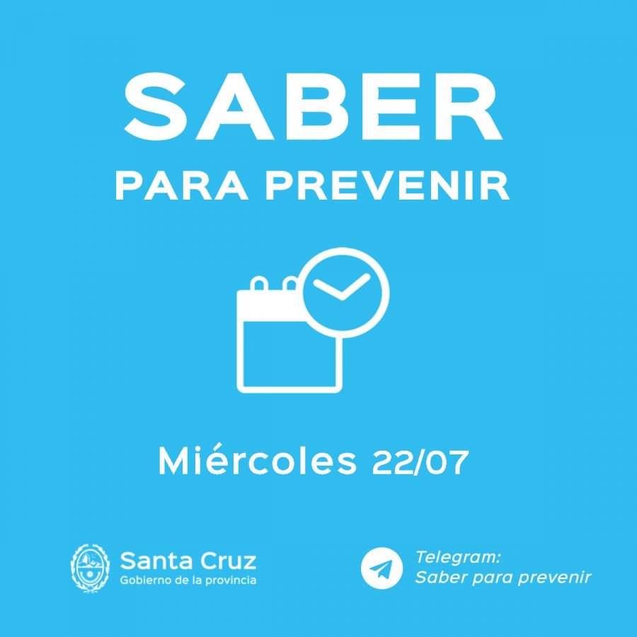 Saber Para Prevenir | Miércoles 22 | Actualización 12 horas