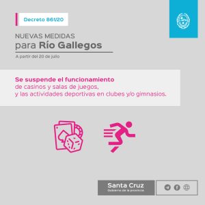 Recordamos las nuevas medidas para Río Gallegos