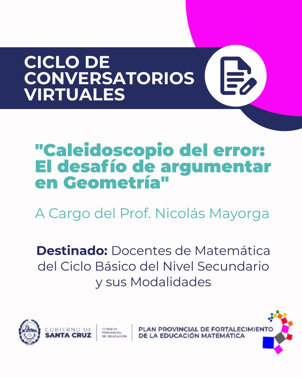 Invitan al Conversatorio "Caleidoscopio del error: El desafío de argumentar en Geometría"