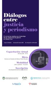 Diálogos entre Justicia y Periodismo, un taller urgente para narrar las violencias de género