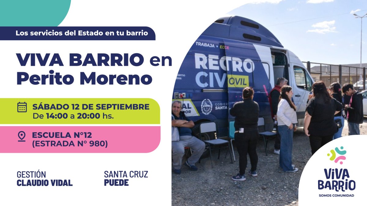 Viva Barrio ahora llega a Perito Moreno con los servicios del Estado para la comunidad