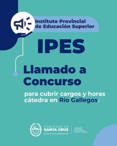 Convocatoria pública para cubrir cargo en el IPES Río Gallegos
