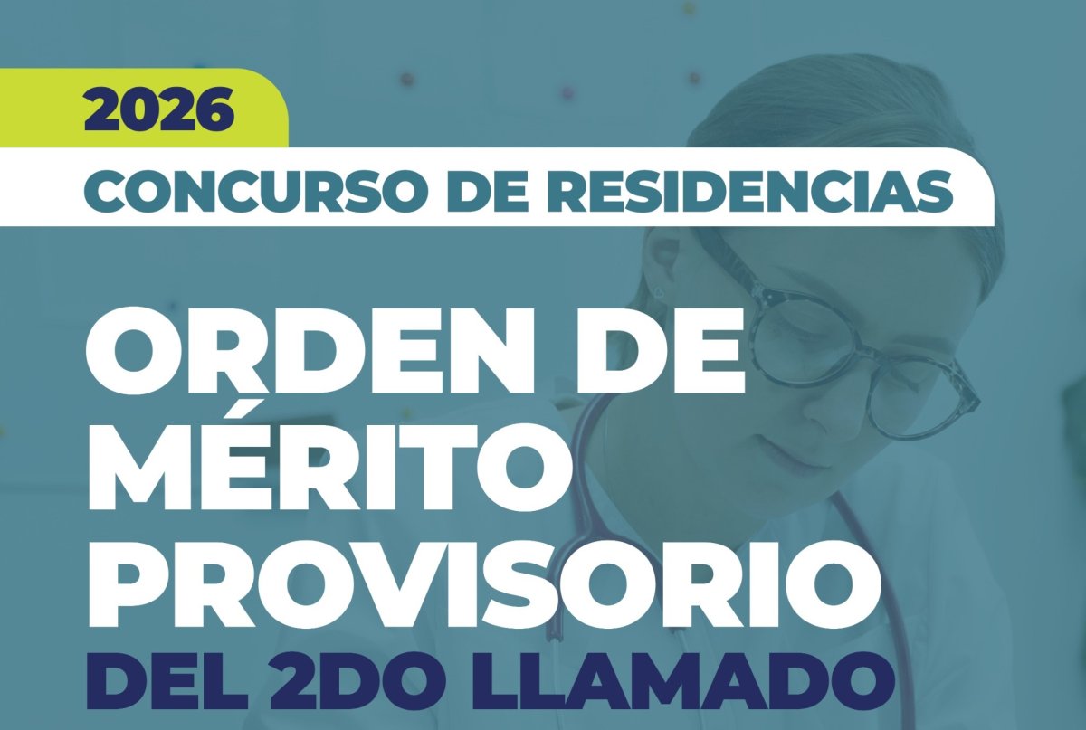 Informan el orden de mérito del Segundo llamado del Concurso de Residencias 2026