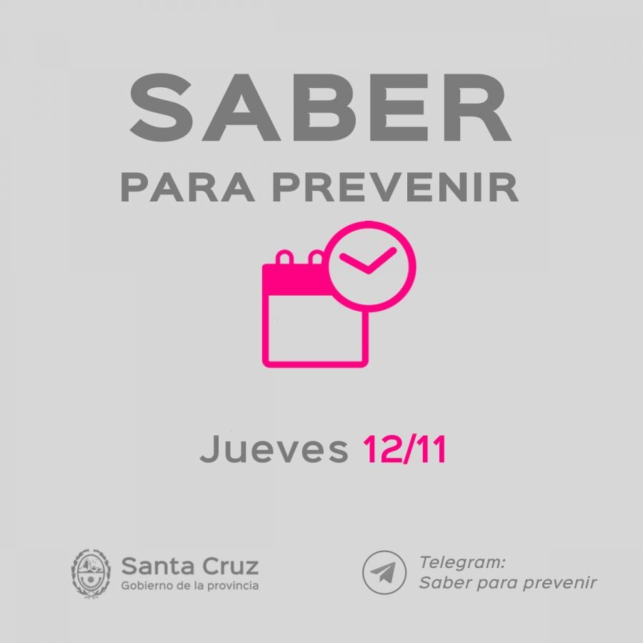 Saber Para Prevenir | Informe Epidemiológico | Jueves 12 de Noviembre