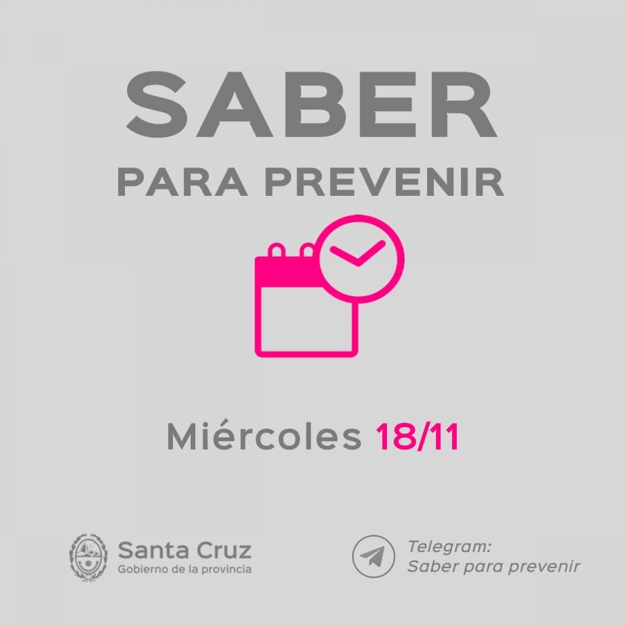 Saber Para Prevenir | Informe Epidemiológico | Miércoles 18 de Noviembre