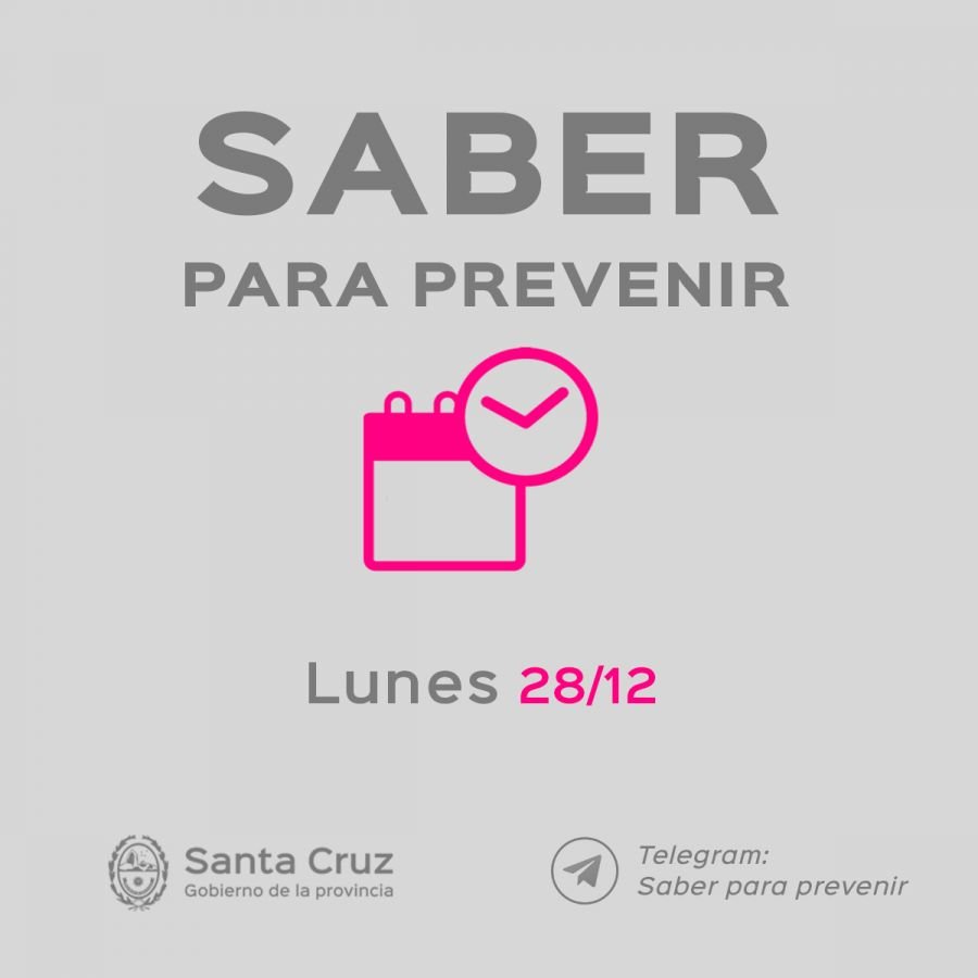 Saber para prevenir | Informe Epidemiológico | Lunes 28 de diciembre