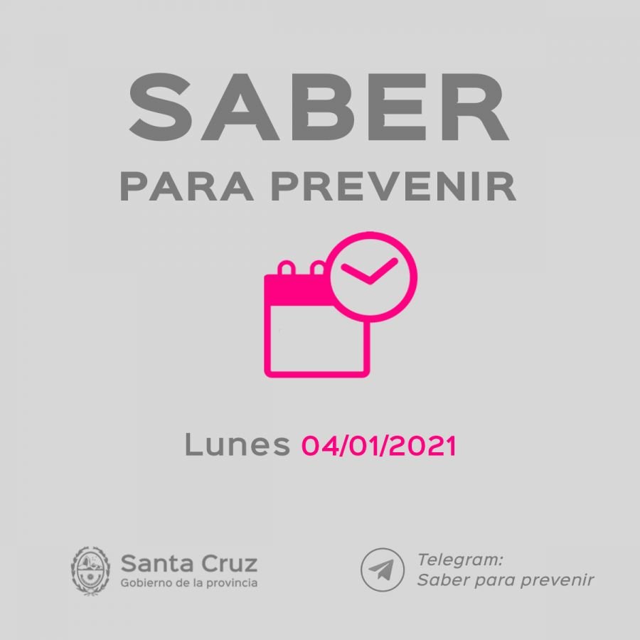 Saber Para Prevenir | Informe Epidemiológico | Lunes 4 de Enero