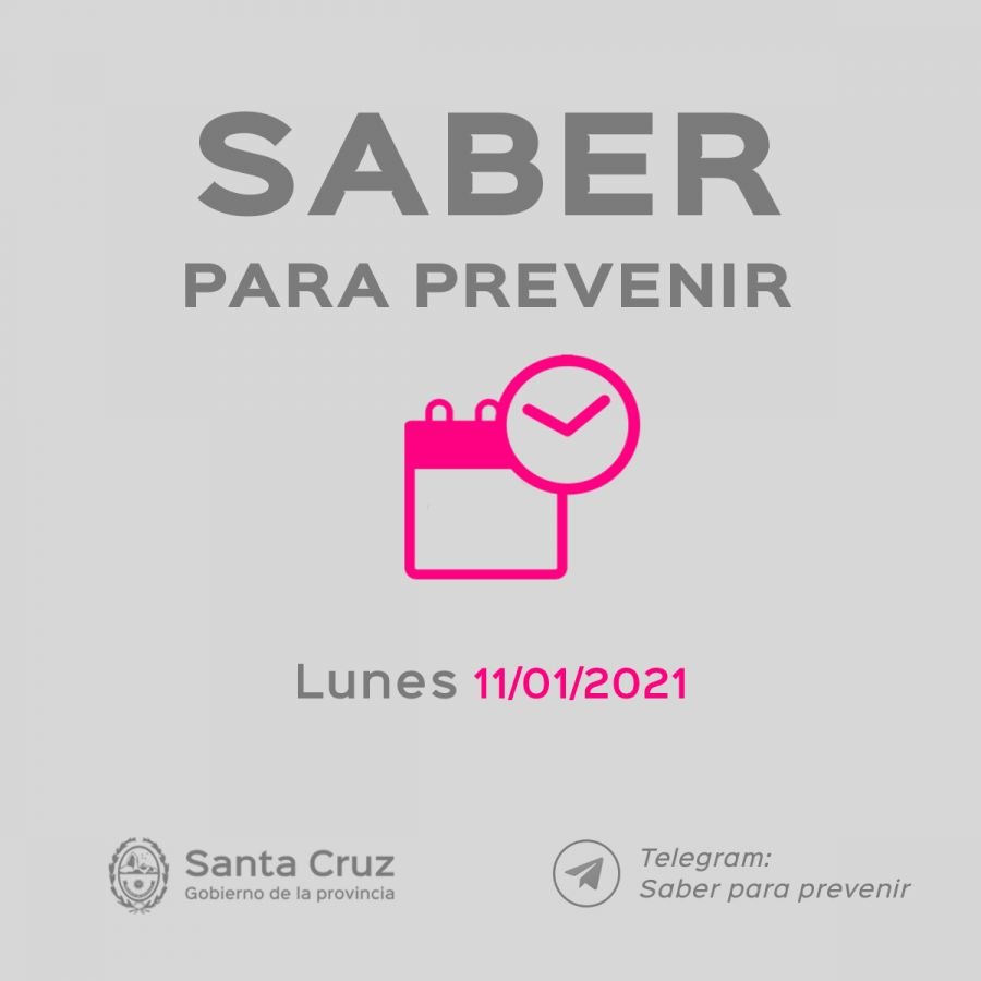 Saber para prevenir | Informe Epidemiológico | Lunes 11 de Enero