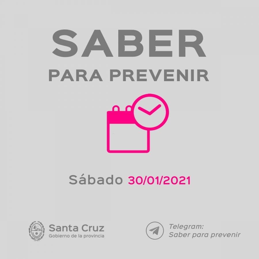 Saber Para Prevenir | Informe Epidemiológico | sábado 30 de Enero