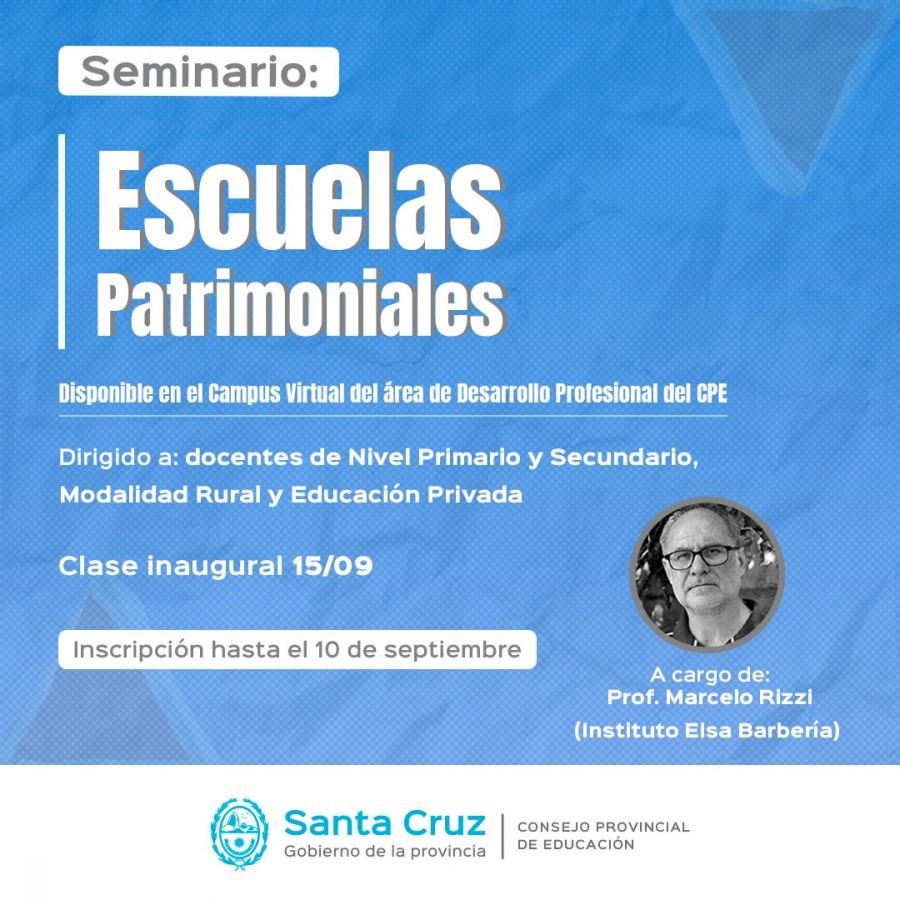 Dictarán el seminario “Escuelas Patrimoniales”