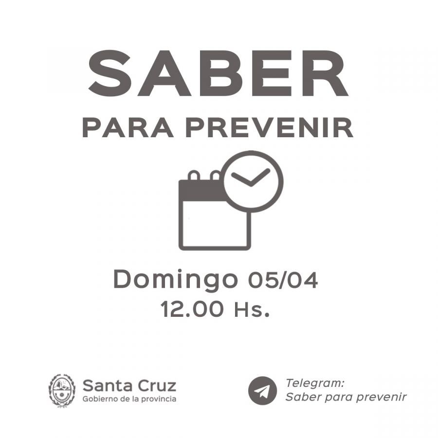 Saber para prevenir | Domingo 5 de abril | Actualización 12 horas