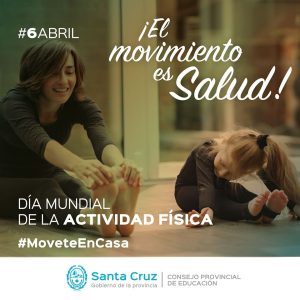 El Día Mundial de la Actividad Física nos encuentra unidos y en movimiento en Santa Cruz