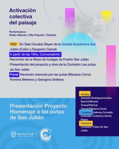 El emotivo homenaje a “Las Putas de San Julián” continúa esta tarde